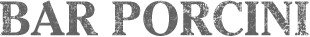 BAR PORCINI